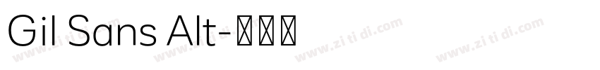 Gil Sans Alt字体转换